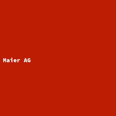 Hersteller: Maier AG